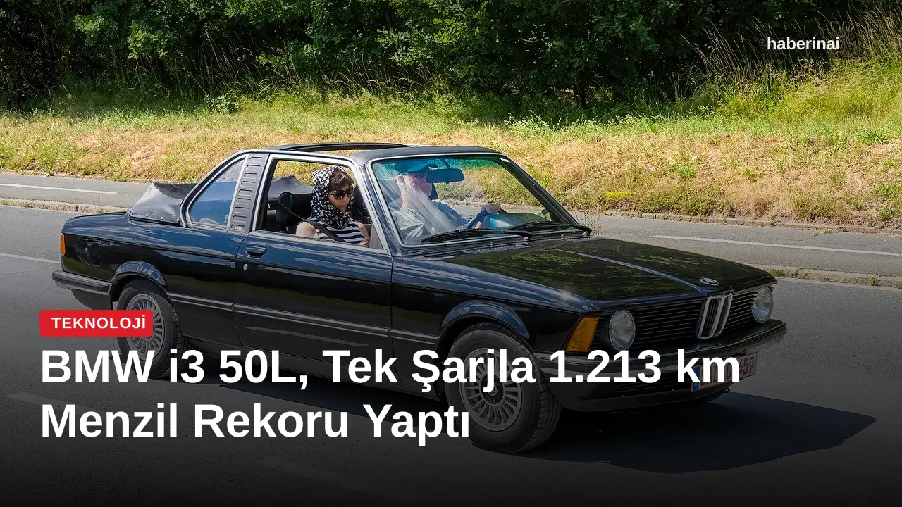 BMW i3 50L, Tek Şarjla 1.213 km Menzil Rekoru Yaptı