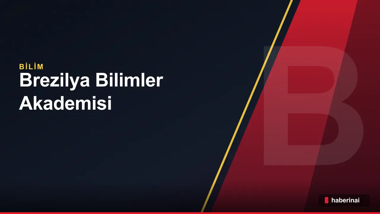 Brezilya Bilimler Akademisi geleceğin araştırmalara bağlı olduğunu açıkladı