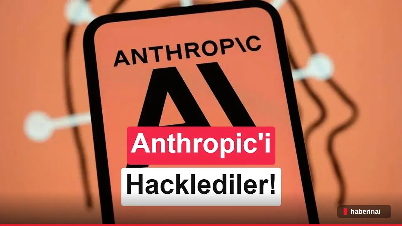 Anthropic sistemlerine 12 saat içinde sızıldı: Veriler tehlikede