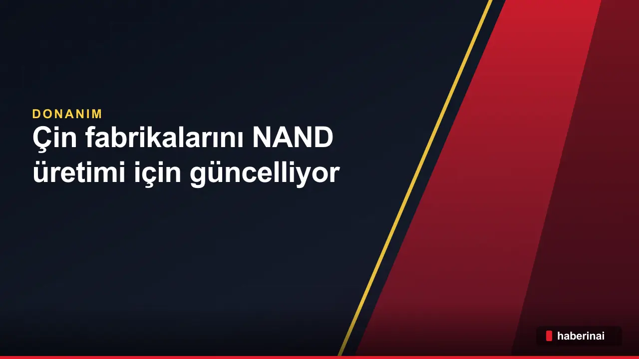 Samsung ve SK Hynix, Çin fabrikalarını NAND üretimi için güncelliyor